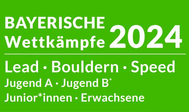 bayr. Wettkämpfe 2024 | © Bergsportfachverband Bayern